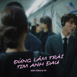 Acappella Vocal Đừng Làm Trái Tim Anh Đau